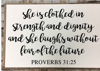 She is clothed in strength and dignity is not a canvas sip and paint class, this wine and paint workshop is DIY wood sign